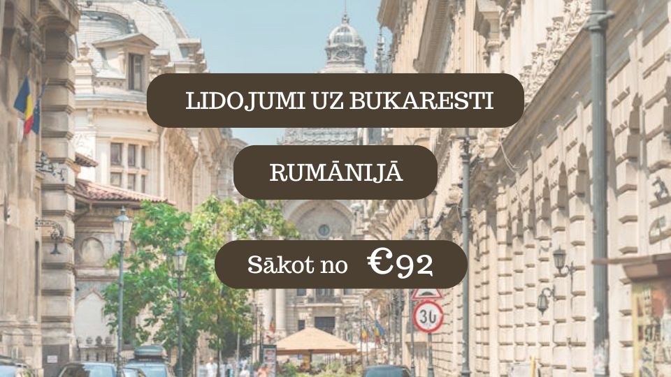 Lētas aviobiļetes uz Bukaresti Rumānijā
