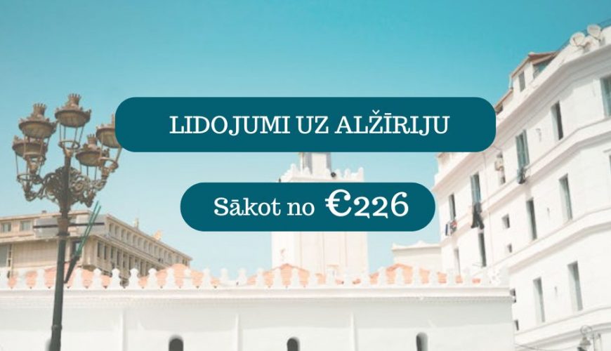 Lētas aviobiļetes uz Alžīriju