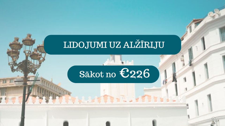 Lētas aviobiļetes uz Alžīriju