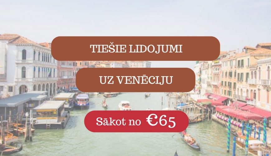 Lētas aviobiļetes uz Venēciju Itālijā