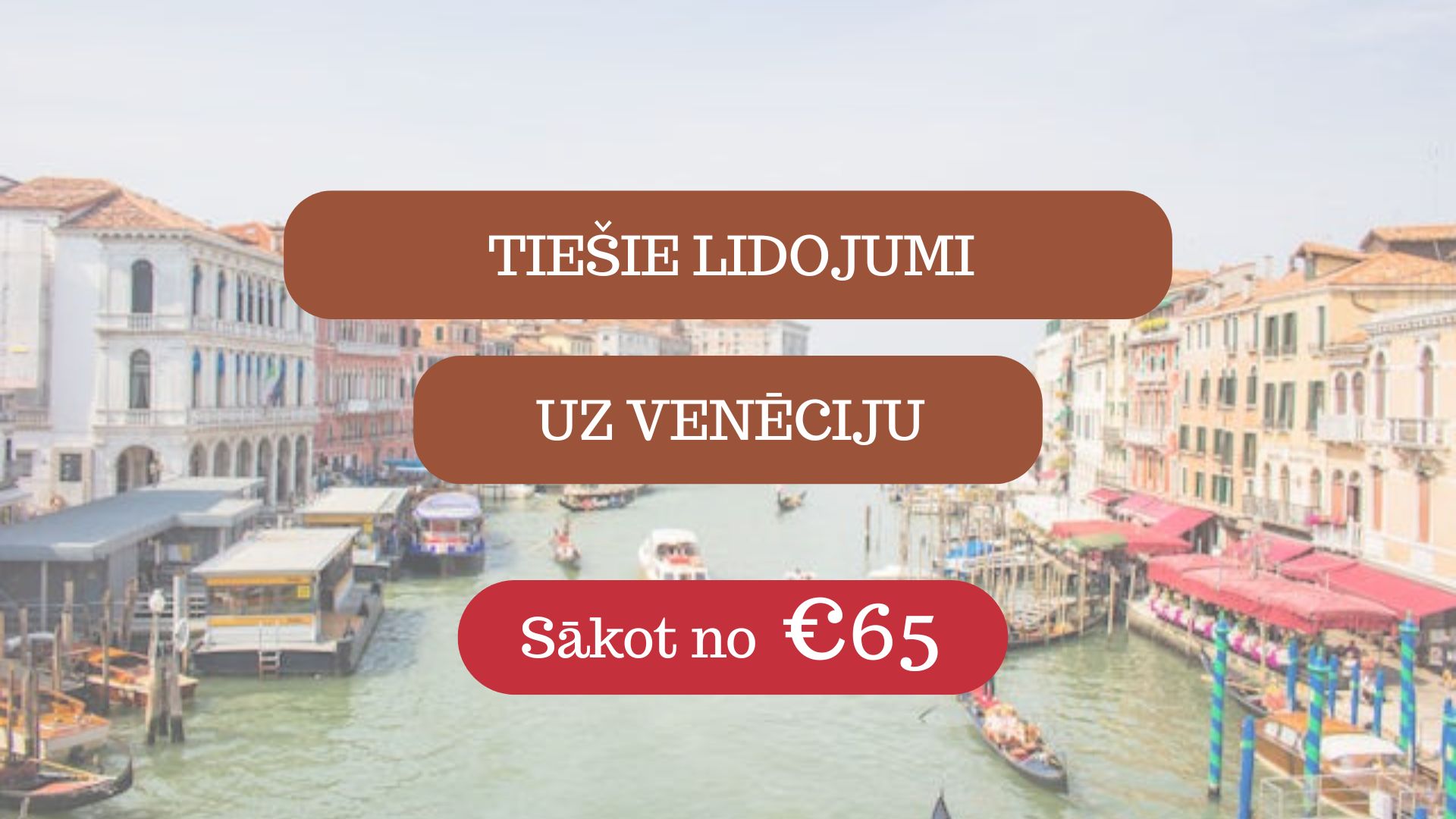 Lētas aviobiļetes uz Venēciju Itālijā