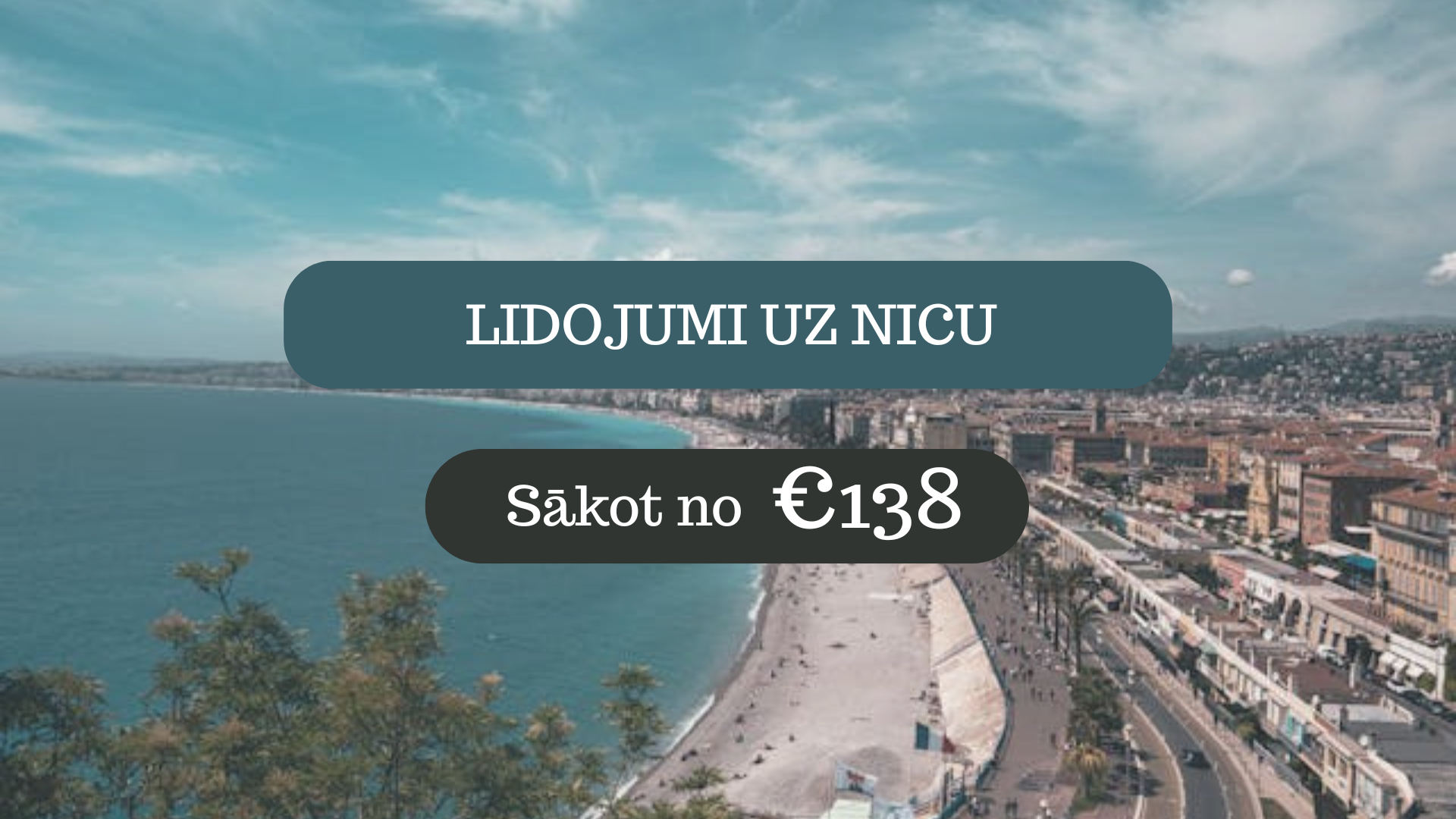 Lētas aviobiļetes no Rīgas uz Nicu Francijā