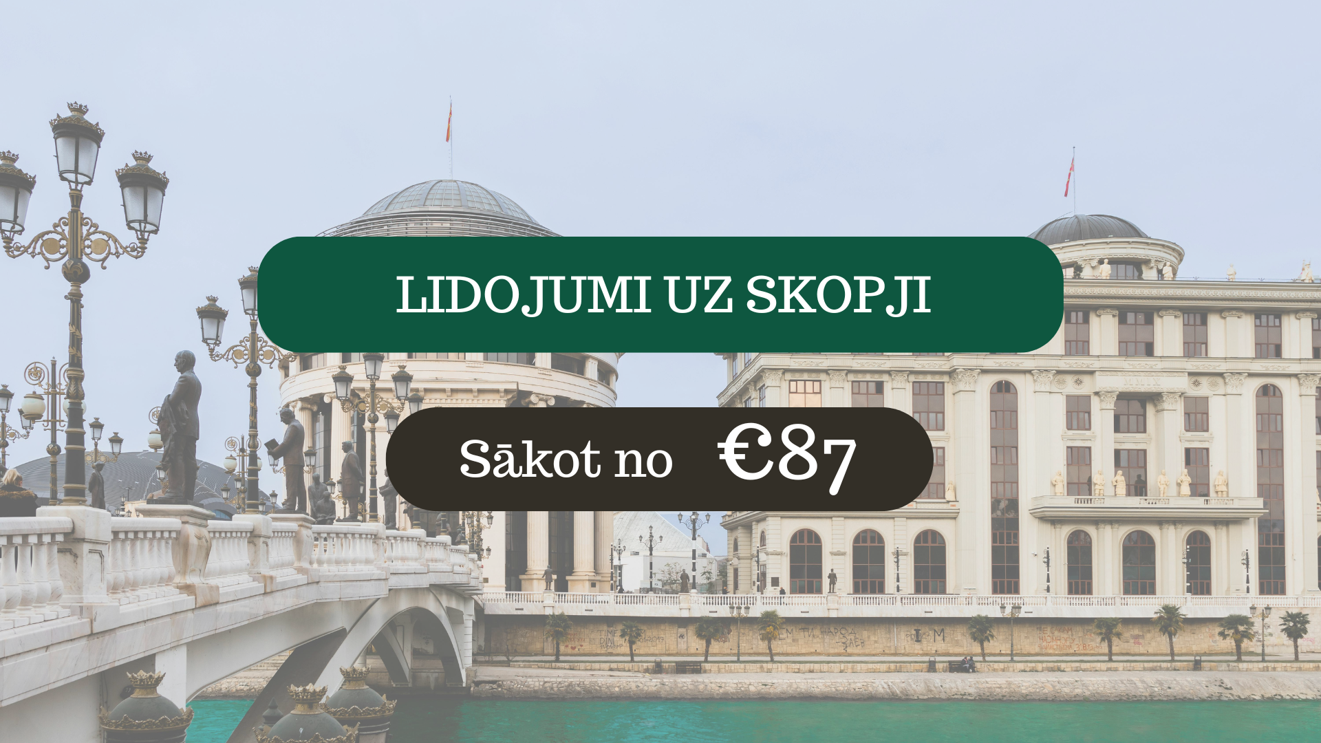 Lētas aviobiļetes uz Skopji Maķedonijā