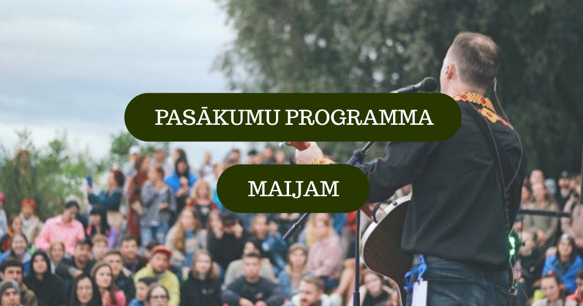 Pasākumi Latvijā maija mēnesī