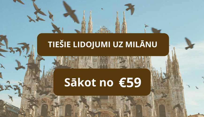 Lētas aviobiļetes uz Milānu Itālijā