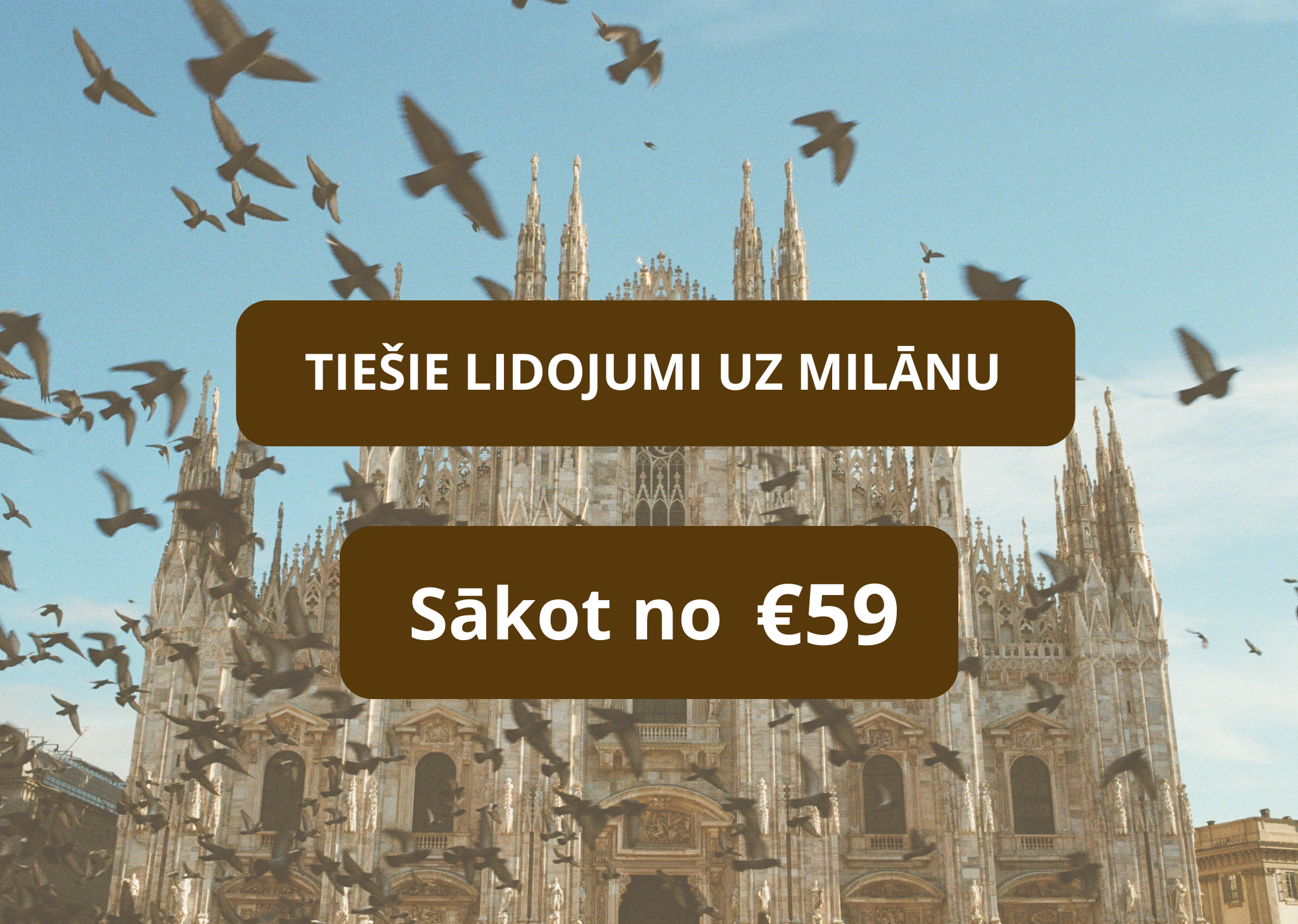 Lētas aviobiļetes uz Milānu Itālijā