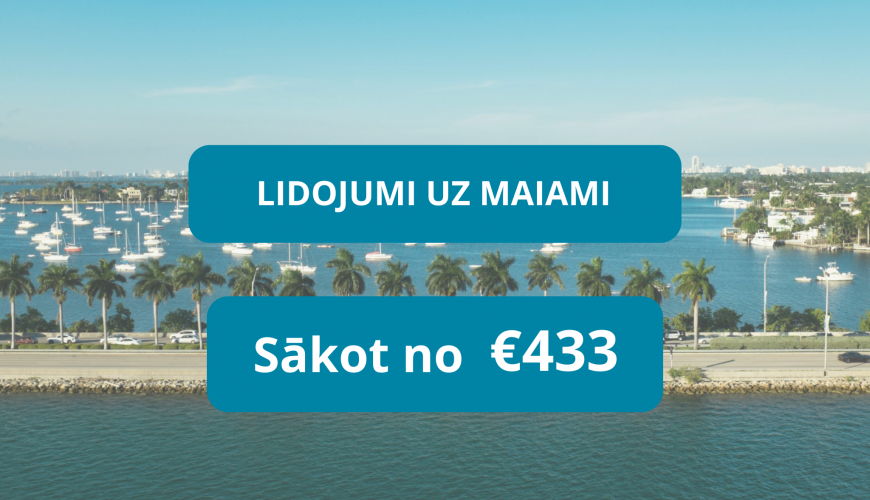 Lētas aviobiļetes uz Maiami Floridā