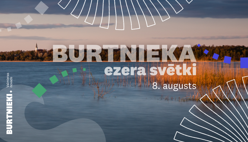 Burtnieka ezera svētkos apmeklētājus priecēs aktivitātes ģimenēm un deju uzvedums ar Agra Daņiļeviča horeogrāfiju