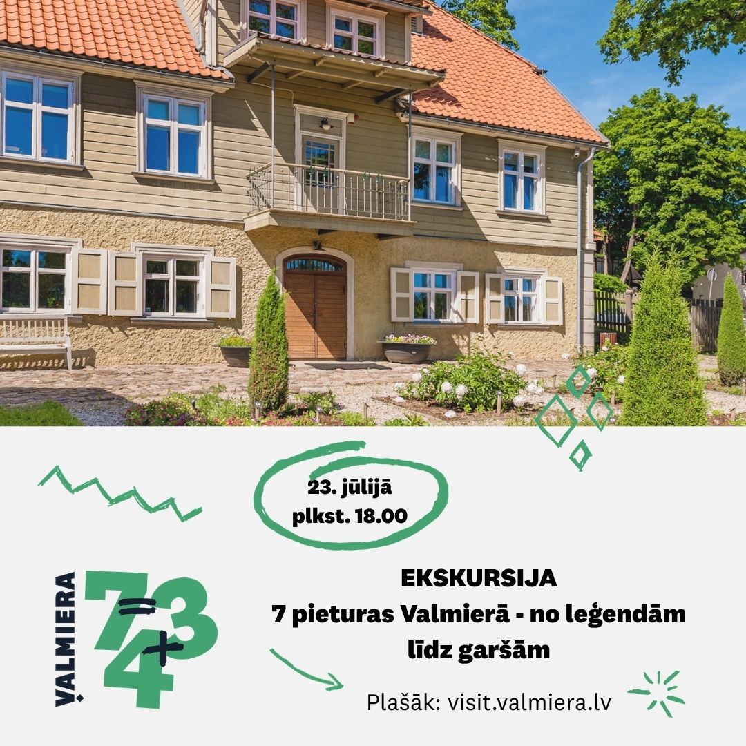 Valmieras dzimšanas diena = 7 pieturas + stāsti un garšas!